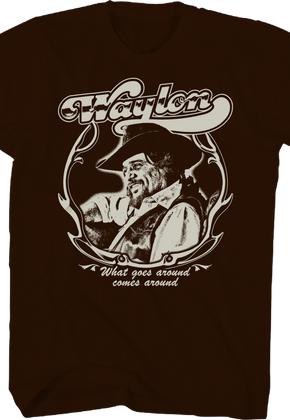 What Goes Around Comes Around Waylon Jennings T-Shirt