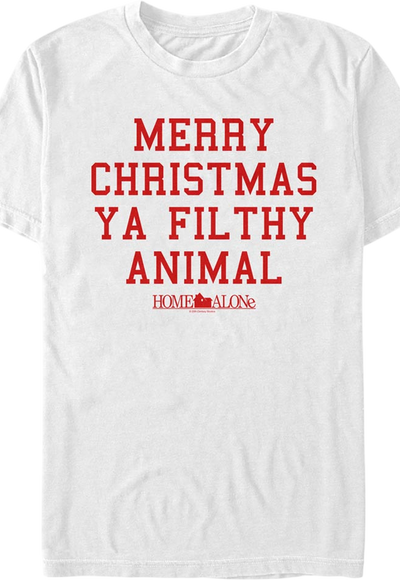 White Merry Christmas Ya Filthy Animal Home Alone T-Shirt