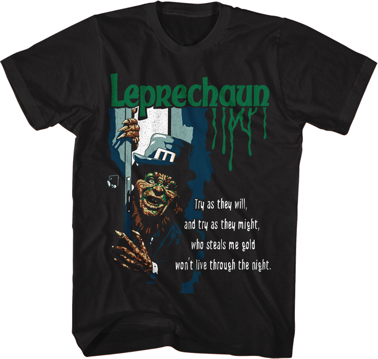 Who Steals Me Gold Won't Live Through The Night Leprechaun T-Shirt