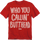 Who You Callin' Butthead Back To The Future T-Shirt