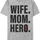 Wife Mom Hero Black Widow Marvel Comics T-Shirt