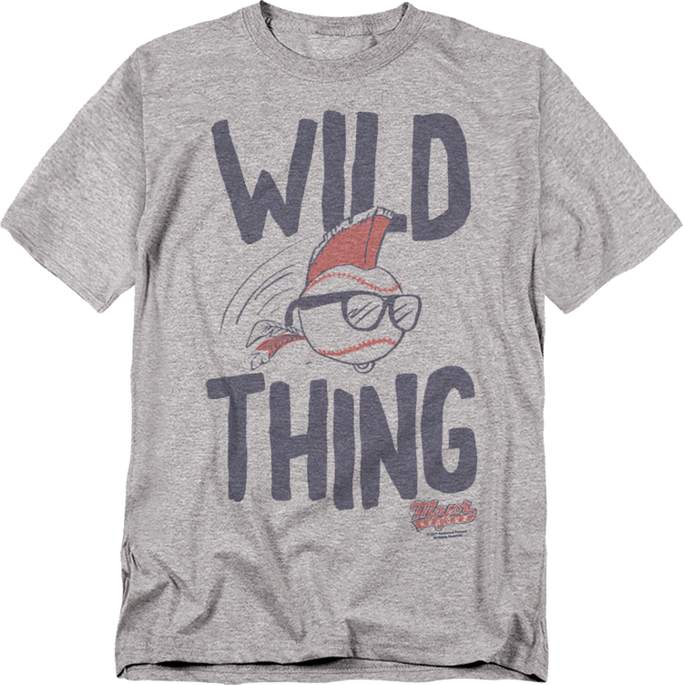 Wild Thing Baseball Major League T-Shirt