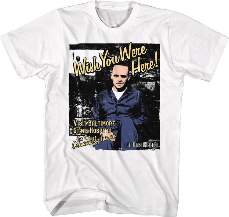 Wish You Were Here Silence of the Lambs T-Shirt