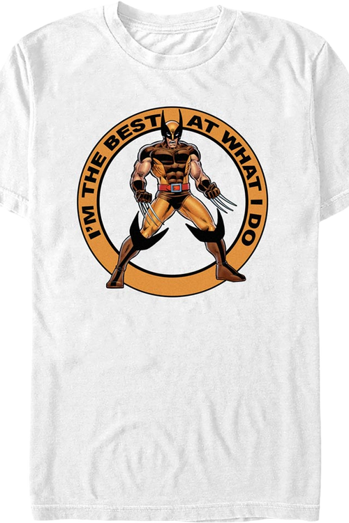 Wolverine I'm The Best At What I Do Marvel Comics T-Shirt