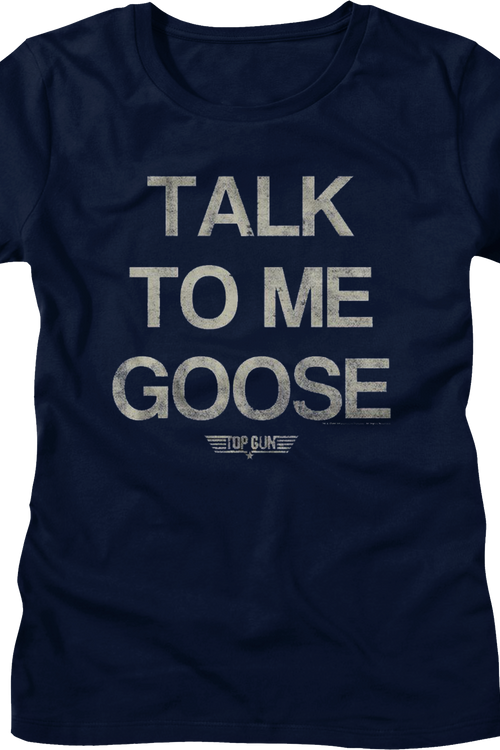 Womens Distressed Talk To Me Goose Top Gun Shirt