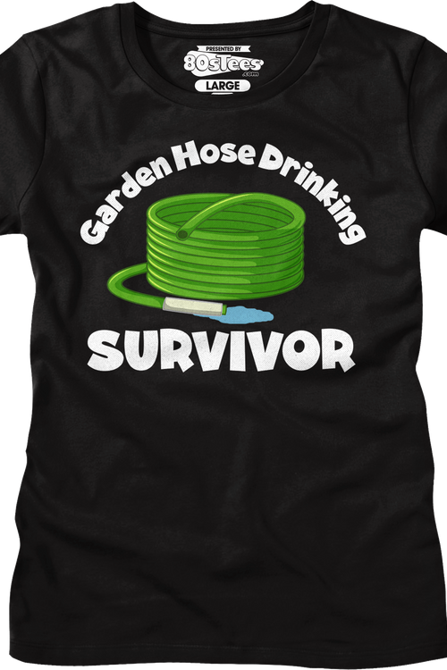 Womens Garden Hose Drinking Survivor Shirt