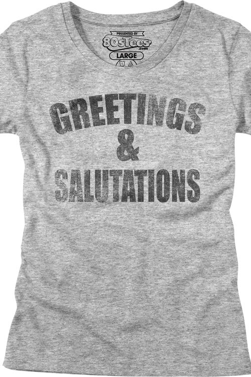 Womens Greetings and Salutations Heathers Shirt