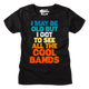 Womens I Got To See All The Cool Bands Shirt thumbnail