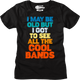 Womens I Got To See All The Cool Bands Shirt thumbnail