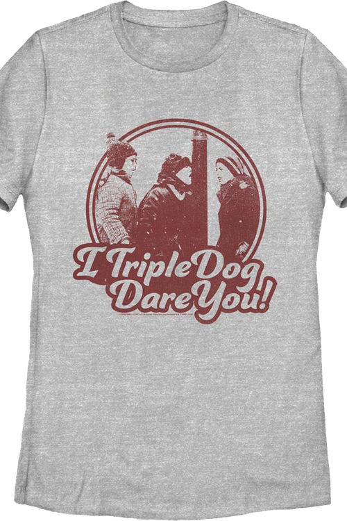 Womens I Triple Dog Dare You Christmas Story Shirt