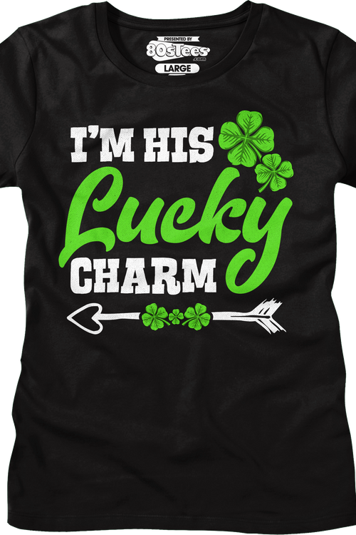 Womens I'm His Lucky Charm Shirt