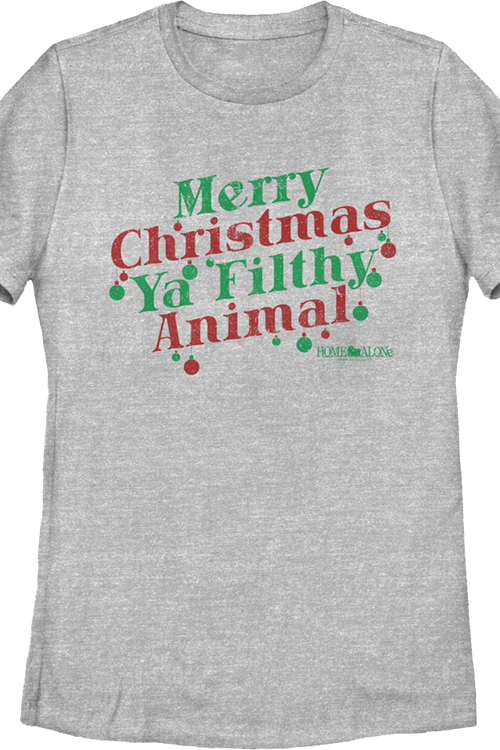 Womens Merry Christmas Ya Filthy Animal Ornaments Home Alone Shirt