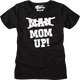 Womens Mom Up Shirt thumbnail