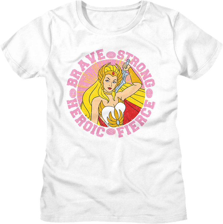Womens She-Ra Brave Strong Heroic Fierce Masters of the Universe Shirt