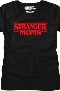 Womens Stranger Moms Shirt