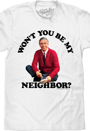 Won't You Be My Neighbor? Mr. Rogers T-Shirt