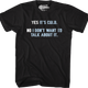 Yes It's Cold No I Don't Want To Talk About It T-Shirt thumbnail