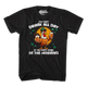 You Can't Drink All Day If You Don't Start In The Morning T-Shirt thumbnail
