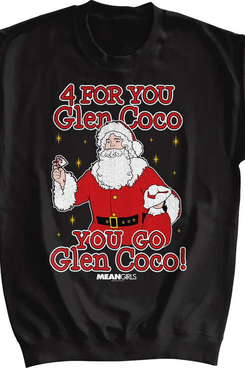 You Go Glen Coco Mean Girls Sweatshirt
