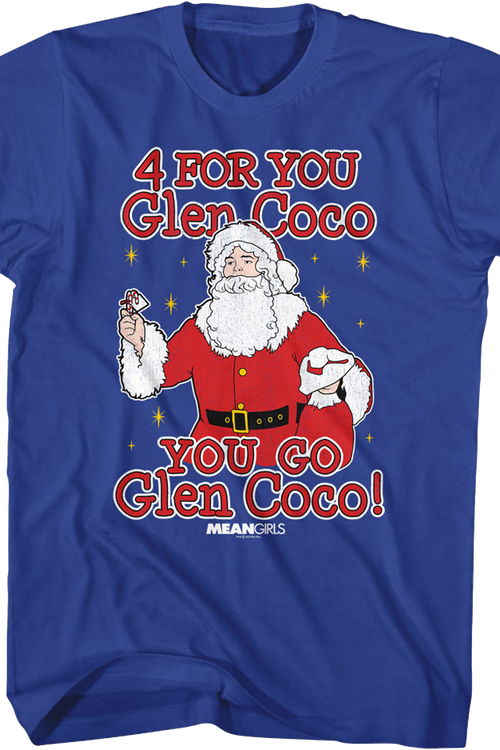 You Go Glen Coco Mean Girls T-Shirt