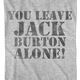 You Leave Jack Burton Alone Big Trouble In Little China T-Shirt thumbnail