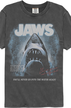 You'll Never Go Into The Water Again Jaws Comfort Colors Brand T-Shirt