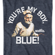 You're My Boy Blue Old School Shirt thumbnail