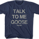 Youth Distressed Talk To Me Goose Top Gun Shirt thumbnail